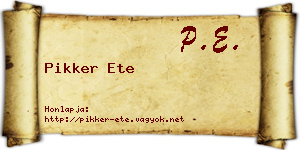Pikker Ete névjegykártya